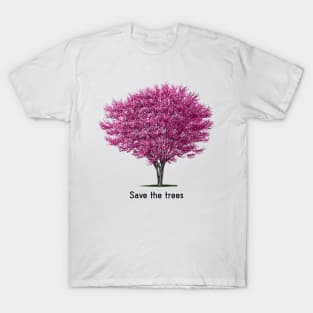 Save the trees T-Shirt